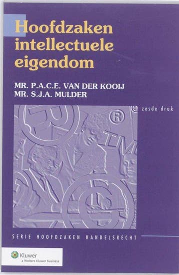 Hoofdzaken intellectuele eigendom - van der Kooij, Verzenden, Gelezen