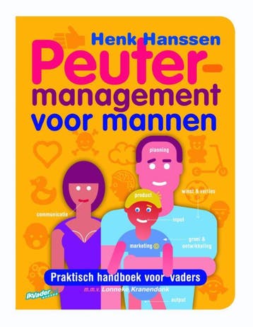 Peutermanagement voor mannen / managementboeken voor vaders, Verzenden, Zo goed als nieuw, Henk Hanssen