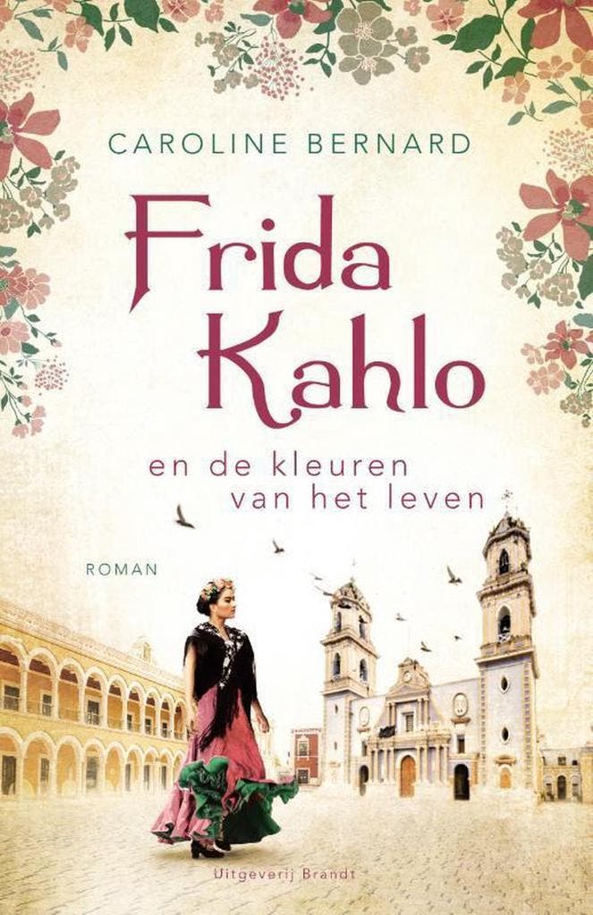 Frida Kahlo en de kleuren van het leven 9789493095212, Boeken, Romans, Gelezen, Verzenden