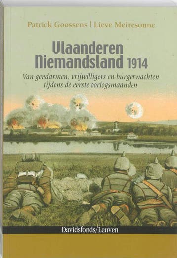 Vlaanderen Niemandsland 1914 - Patrick Goossens, Verzenden, Gelezen, Patrick Goossens