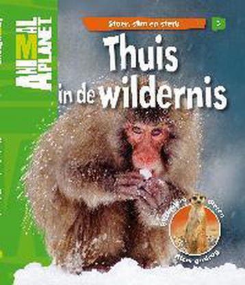 Stoer, slim en sterk / 3 Thuis in de wildernis / Animal, Verzenden, Gelezen
