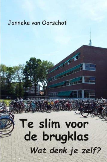 9789463673785 Te slim voor de brugklas Janneke van Oorschot, Boeken, Verzenden, Nieuw, Janneke van Oorschot