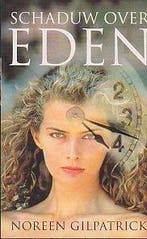 Schaduw over Eden 9789041006189 N. Gilpatrick, Verzenden, Gelezen, N. Gilpatrick