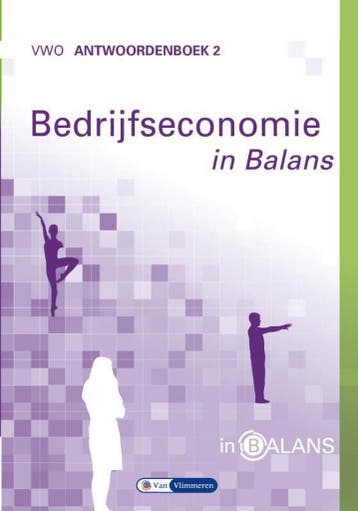 vwo / Bedrijfseconomie in Balans Antwoordenboek 2 vwo /, Verzenden, Zo goed als nieuw, Tom van Vlimmeren