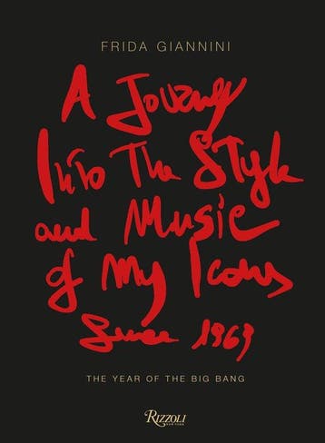 9788891836809 A Journey Into the Style and Music of My Ic..., Verzenden, Nieuw, Frida Giannini
