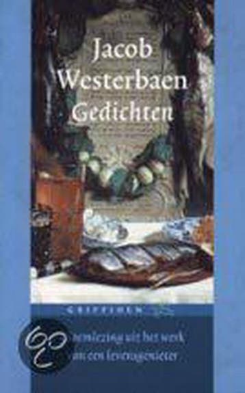 Gedichten / Griffioen - J. Westerbaen 9789025360931, Verzenden, Zo goed als nieuw, J. Westerbaen