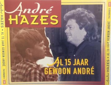 André Hazes - Al 15 Jaar Gewoon André, Ophalen of Verzenden, Gebruikt