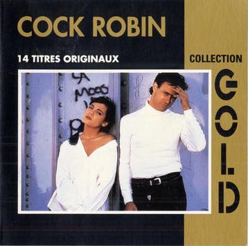 Cock Robin - Collection Gold, Ophalen of Verzenden, Zo goed als nieuw