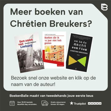 Een zoon van Limburg - Chrétien Breukers 9789460682728, Verzenden, Zo goed als nieuw, Chrétien Breukers
