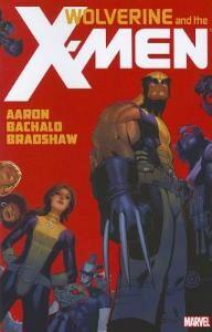 WOLVERINE AND X-MEN BY JASON AARON 01 - Jason Aaron, Verzenden, Zo goed als nieuw, Jason Aaron