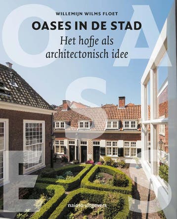 Oases In De Stad | Willemijn Wilms Floet | Nieuw, Ophalen of Verzenden, Nieuw, Willemijn Wilms Floet