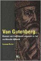 Van Gutenberg tot Gates 9789054831242 L. Rutten, Verzenden, Zo goed als nieuw, L. Rutten
