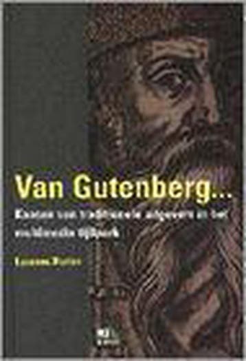 Van Gutenberg tot Gates 9789054831242 L. Rutten, Verzenden, Zo goed als nieuw, L. Rutten