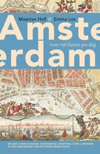 Amsterdam voor vijf duiten per dag 9789025300692, Verzenden, Gelezen, Maarten Hell