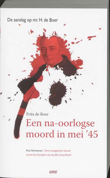 Een na-oorlogse moord in mei 1945 - F. de Boer 9789059113435, Boeken, Verzenden, Gelezen, F. de Boer