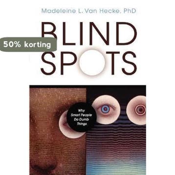 Blind Spots - Madeleine L. Van Hecke 9781591025092, Verzenden, Gelezen, Madeleine L. Van Hecke