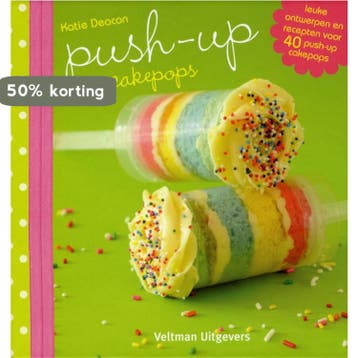 Push-up cakepops - Katie Deacon 9789048308651, Verzenden, Zo goed als nieuw, Katie Deacon