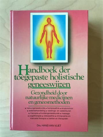 Handboek der toegepaste natuurgeneeswijzen - Vliet, Verzenden, Gelezen, Vliet