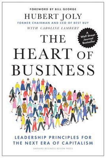 The Heart of Business - Hubert Joly 9781647820381, Verzenden, Zo goed als nieuw, Hubert Joly
