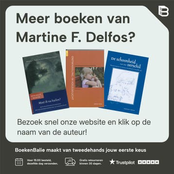 Ontwikkeling in vogelvlucht / Ontwikkelingspsychologie en, Boeken, Studieboeken en Cursussen, Verzenden, Gelezen, Martine F. Delfos