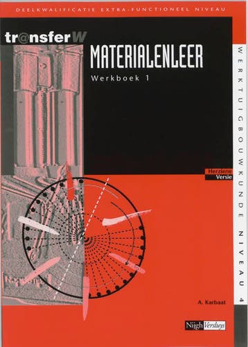 Materialenleer 1 Werkboek 9789042514669, Boeken, Verzenden, Zo goed als nieuw