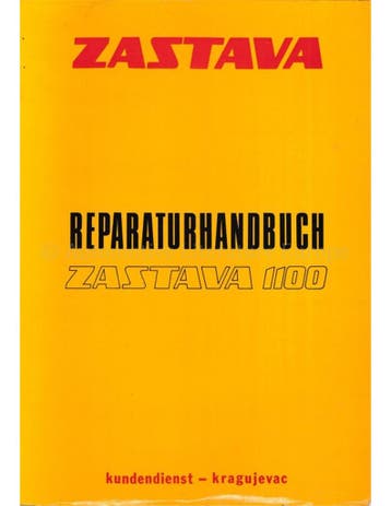 1975 ZASTAVA 1100 WERKPLAATSHANDBOEK DUITS