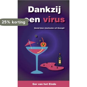Dank zij een virus - Dries Muus 9789090319261, Verzenden, Gelezen, Dries Muus