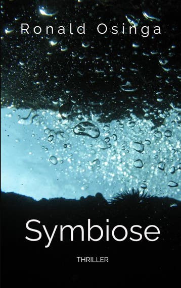 Symbiose - Ronald Osinga 9789465012919, Verzenden, Gelezen, Ronald Osinga