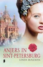 Anjers in Sint-Petersburg 9789022576748 Linda Holeman, Verzenden, Gelezen, Linda Holeman