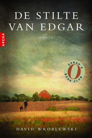 Het verhaal van Edgar Sawtelle - David Wroblewski, Verzenden, Gelezen, David Wroblewski