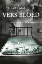 Vers bloed 9789047502708 Stuart MacBride, Verzenden, Gelezen, Stuart MacBride