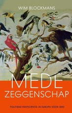 Medezeggenschap - Wim Blockmans - 9789044635218, Wim Blockmans, Verzenden, Europa, Nieuw