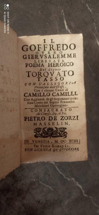 Torquato Tasso - Il Goffredo ouero Gierusalemme Liberata -