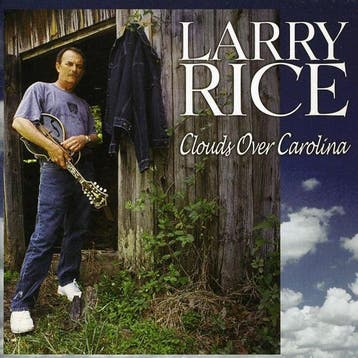 Larry Rice - Clouds Over Carolina, Ophalen of Verzenden, Gebruikt