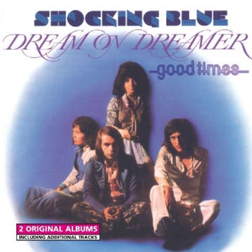 cd - shocking blue - DREAM ON DREAMER/GOOD TIMES (nieuw), Verzenden, Zo goed als nieuw