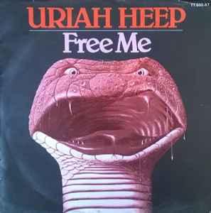 vinyl single 7 inch - Uriah Heep - Free Me, Cd's en Dvd's, Verzenden, Zo goed als nieuw, 7 inch, Rock en Metal