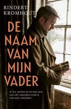 De naam van mijn vader 9789025880156 Rindert Kromhout, Boeken, Verzenden, Gelezen, Rindert Kromhout