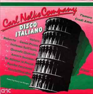 vinyl single 7 inch - Carl Nelke Company - Disco Italiano, Verzenden, Zo goed als nieuw, 7 inch, Pop