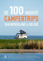De 100 Mooiste Campertrips Van Nederland & België, Ophalen of Verzenden, Nieuw, Marlou Jacobs; Godfried Loo
