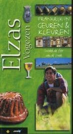 Elzas - Vogezen / Frankrijk in geuren & kleuren, Verzenden, Zo goed als nieuw