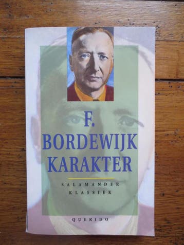 Karakter / Salamander klassiek / 755 - F. Bordewijk, Verzenden, Gelezen, F. Bordewijk