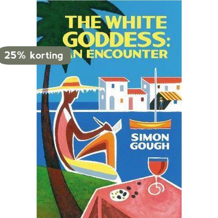 White Goddess The An Encounter 9780957185357 Simon Gough, Boeken, Taal | Engels, Gelezen, Verzenden