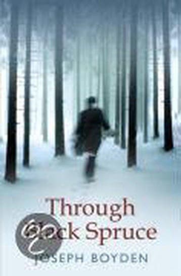Through Black Spruce - Joseph Boyden 9780297852919, Verzenden, Gelezen, Joseph Boyden