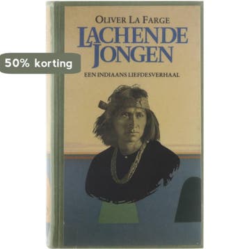Lachende jongen : een Indiaans liefdesverhaal - Farge, Verzenden, Gelezen, Farge