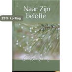Naar Zijn belofte 9789033607547 Charles Haddon Spurgeon, Boeken, Godsdienst en Theologie, Verzenden, Zo goed als nieuw, Charles Haddon Spurgeon