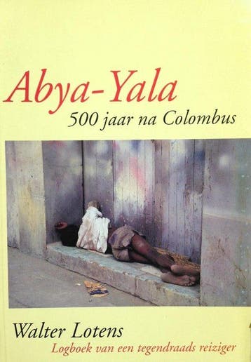 Abya-Yala , 500 jaar na Columbus - Lootens 9789071222184, Verzenden, Gelezen, Lootens