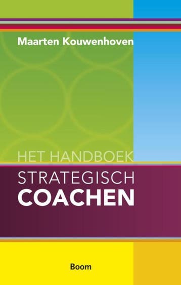 Het handboek strategisch coachen / PM-reeks - M. Kouwenhoven, Verzenden, Gelezen, M. Kouwenhoven