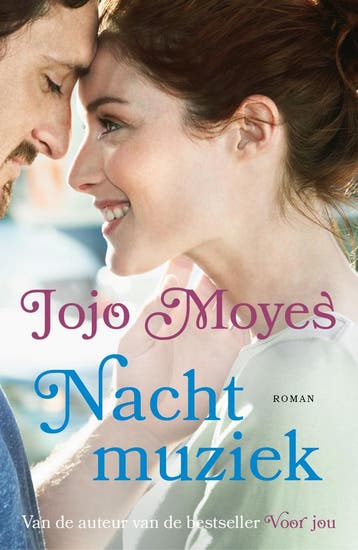 Nachtmuziek | Jojo Moyes | Nieuw, Boeken, Ophalen of Verzenden, Nieuw, Jojo Moyes