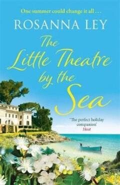 The Little Theatre by the Sea - Rosanna Ley 9781784292102, Verzenden, Gelezen, Rosanna Ley