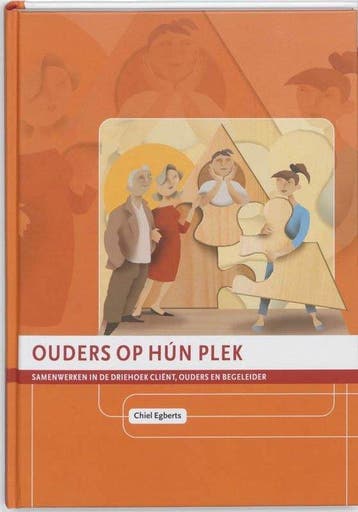 9789077834350 Ouders op hun plek | Tweedehands, Boeken, Verzenden, Zo goed als nieuw, Chiel Egberts